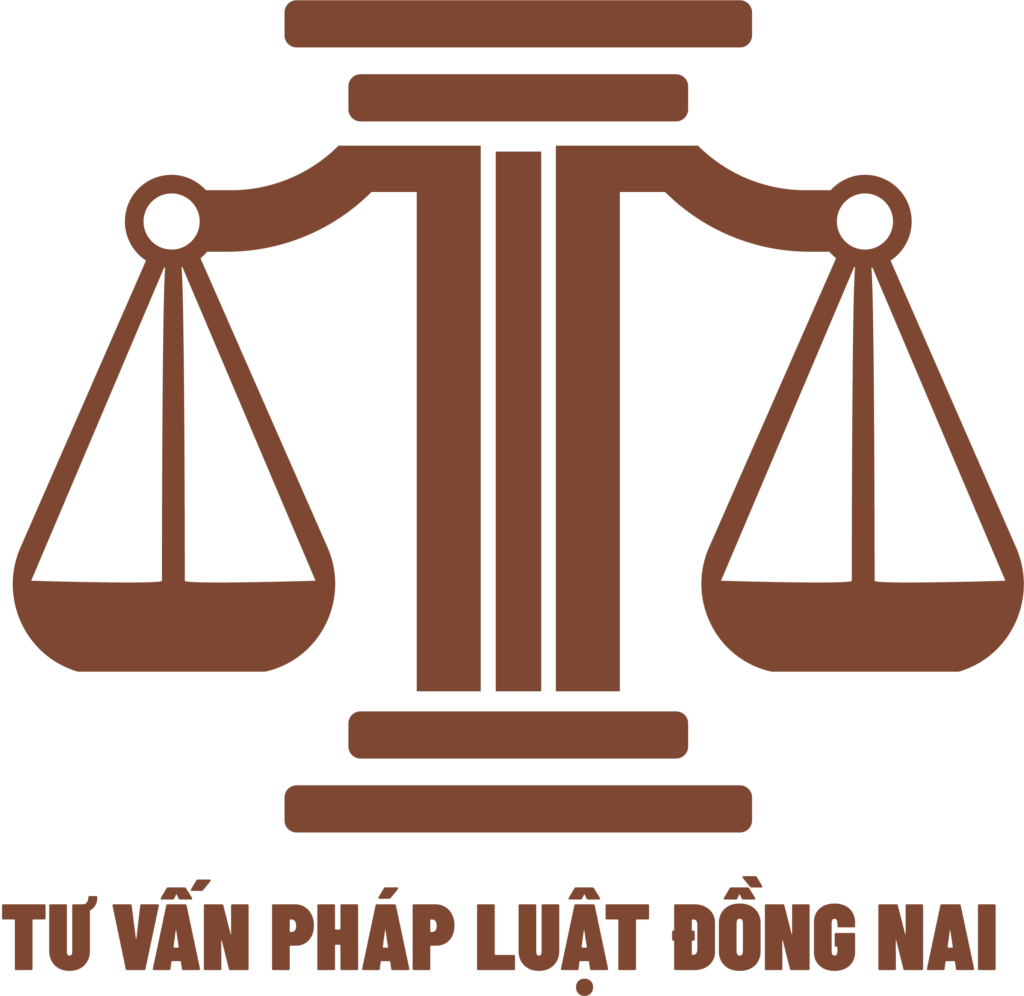 TƯ VẤN PHÁP LUẬT ĐỒNG NAI